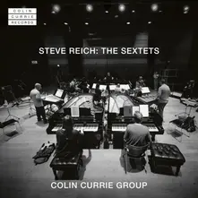 CD STEVE REICH: THE SEXTETS