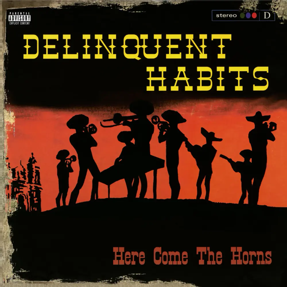 Delinquent Habits – Here Comes The Horns (Red Vinyl) (Vinyl)