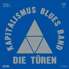 Die Türen, Vinyl KAPITALIMUS BLUES BAND