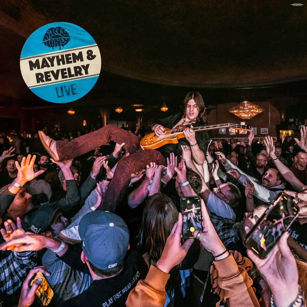 Dirty Honey – MAYHEM AND REVELRY LIVE (Vinyl)