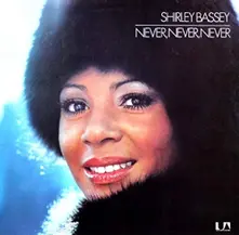 Shirley Bassey, Vinyl BASSEY, SHIRLEY - NEVER, NEVER, NEVER (LIMITED BLUE VINYL)