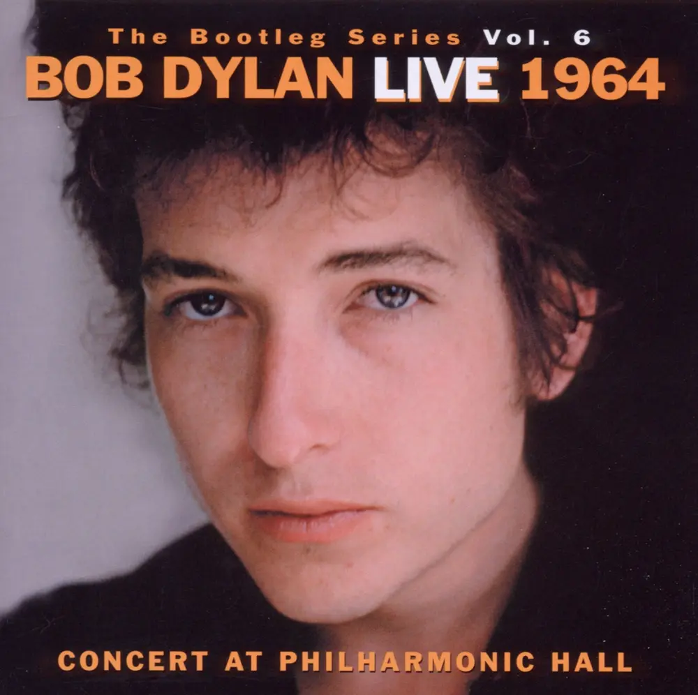 BOOTLEG SERIES 6: LIVE 1964 - CONCERT AT PHILHARMONIC HALL