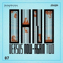 Oh No, CD OH NOW VS. NOW-AGAIN II