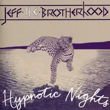 JEFF THE BROTHERHOOD - HYPNOTIC NIGHTS (CD)