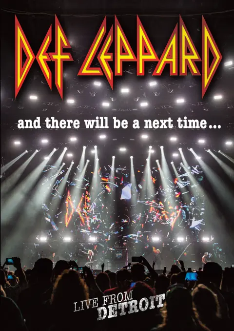 Def Leppard – DVD AND THERE WILL BE A NEXT
