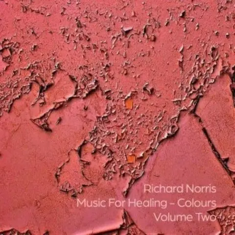 Richard Norris – Vinyl MUSIC FOR HEALING - COLOURS VOLUME TWO