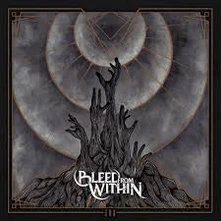 Bleed From Within, Vinyl Era (Transparent Vinyl)
