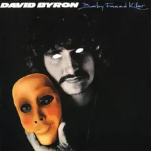 CD BYRON, DAVID - BABYFACED KILLER