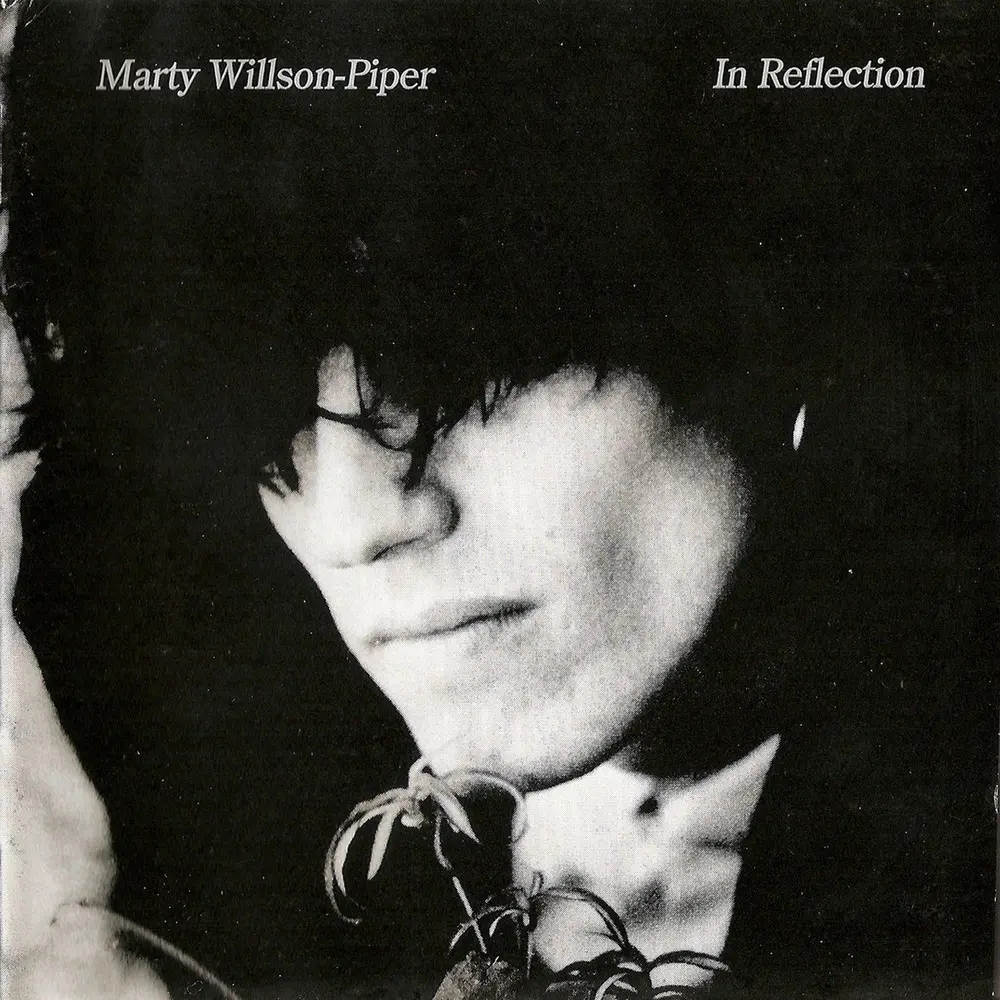Marty Willson-Piper – PIPER, MARTY - IN REFLECTION (Vinyl)