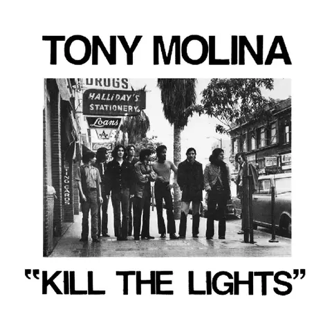 Tony Molina – CD KILL THE LIGHTS