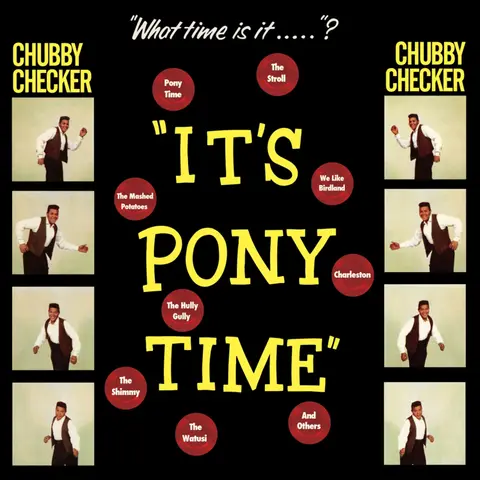 Vinyl CHUBBY CHECKER - IT'S PONY TIME