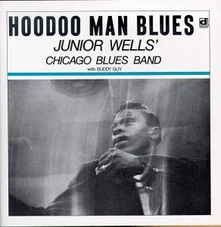 Junior Wells, Vinyl HOODOO MAN BLUES