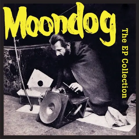CD MOONDOG - EP COLLECTION