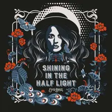 SHINING IN THE HALF LIGHT thumbnail