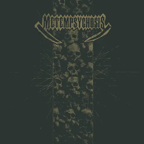 METEMPSYCHOSIS