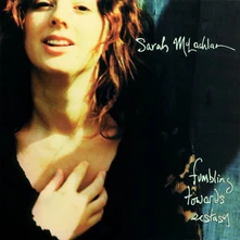 Sarah McLachlan, Vinyl Fumbling Towards Ecstasy