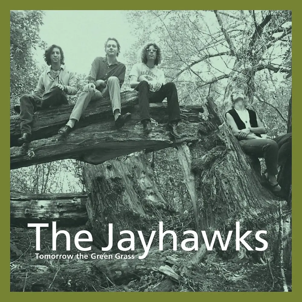 The Jayhawks – JAYHAWKS - TOMORROW THE GREEN GRASS (Vinyl)