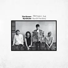 The Dream Syndicate, Vinyl SKETCHES FOR OUT OF THE GREY