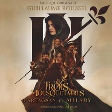 Guillaume Roussel, Vinyl Les 3 Mousquetaires : D'artagnan Et Milady