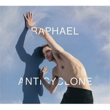 Raphael, CD Anticyclone