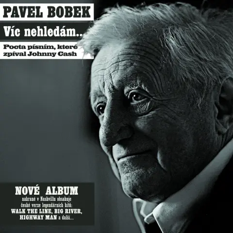 Víc Nehledám... (Pocta Písním, Které Zpíval Johnny Cash)