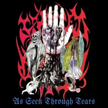 AS SEEN THROUGH TEARS thumbnail