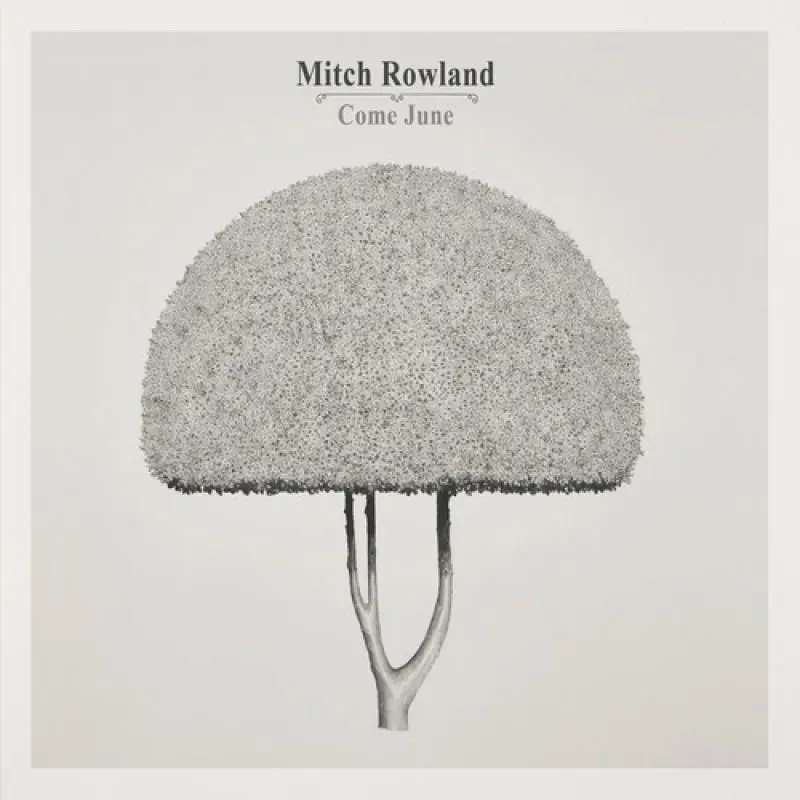 Mitch Rowland – COME JUNE (Red Vinyl) (Vinyl)