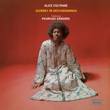 Alice Coltrane – JOURNEY IN SATCHIDANANDA (Vinyl)