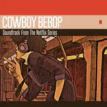 Seatbelts – Cowboy Bebop (Soundtrack From the Netflix Original Series) (Vinyl)