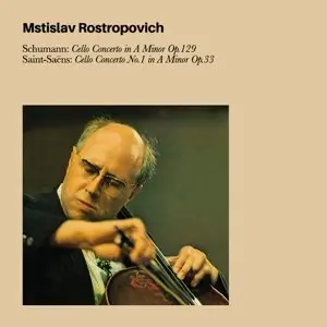 Mstislav Rostropovich – ROSTROPOVICH, MSTISLAV - SCHUMANN CELLO CONCERTO IN A MINOR OP.129 /SAINT-SAENS CELLO CONCERTO NO.1 IN A MINOR OP.33 (CD)