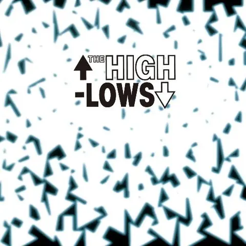 HIGH-LOWS