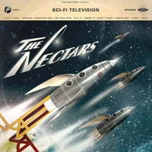 The Nectars, Vinyl SCI-FI TELEVISION