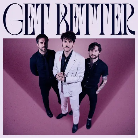 GET BETTER