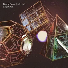 Bear's Den, CD FRAGMENTS