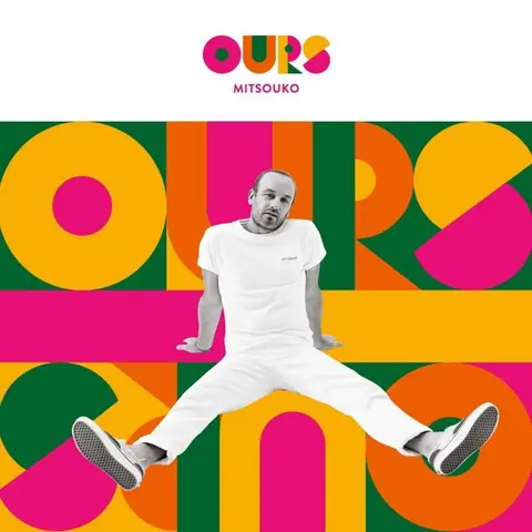 Ours – Vinyl MITSOUKO