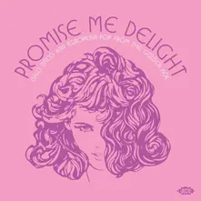 PROMISE ME DELIGHT - I... thumbnail