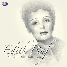 Edith Piaf, CD AT CARNEGIE HALL 1957