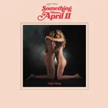 Adrian Younge, Vinyl ADRIAN YOUNGE PRESENTS: SOMETHING ABOUT APRIL II