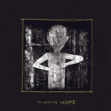 The Gathering, CD HOME