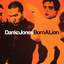 Danko Jones, CD BORN A LION