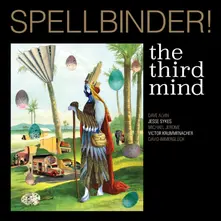 The Third Mind, Vinyl SPELLBINDER!
