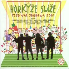 Horkýže Slíže – Festival Chorobná (Vinyl)