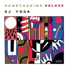 DJ Yoda, Vinyl Home Cooking