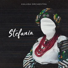 Kalush, CD Stefania (Kalush Orchestra)