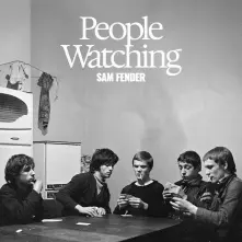 Sam Fender, Vinyl People Watching