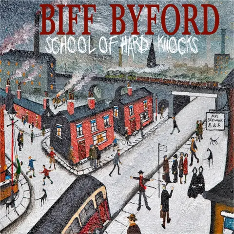 Biff Byford – CD SCHOOL OF HARD KNOCKS