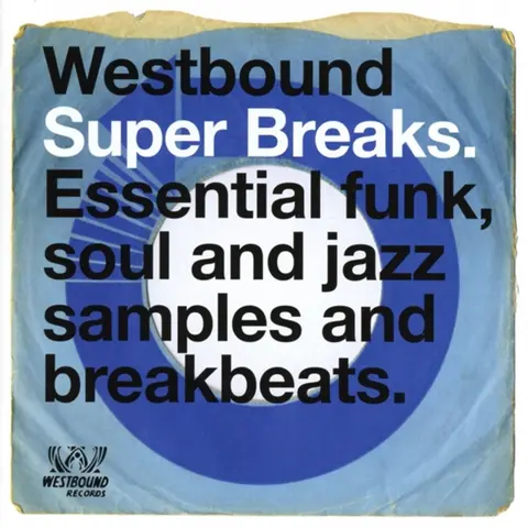 WESTBOUND SUPER BREAKS