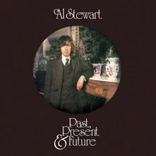 Al Stewart, CD PAST, PRESENT & FUTURE