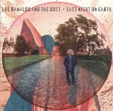 Lee Ranaldo and the Dust – LAST NIGHT ON EARTH (CD)