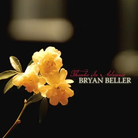 Bryan Beller – Vinyl THANKS IN ADVANCE